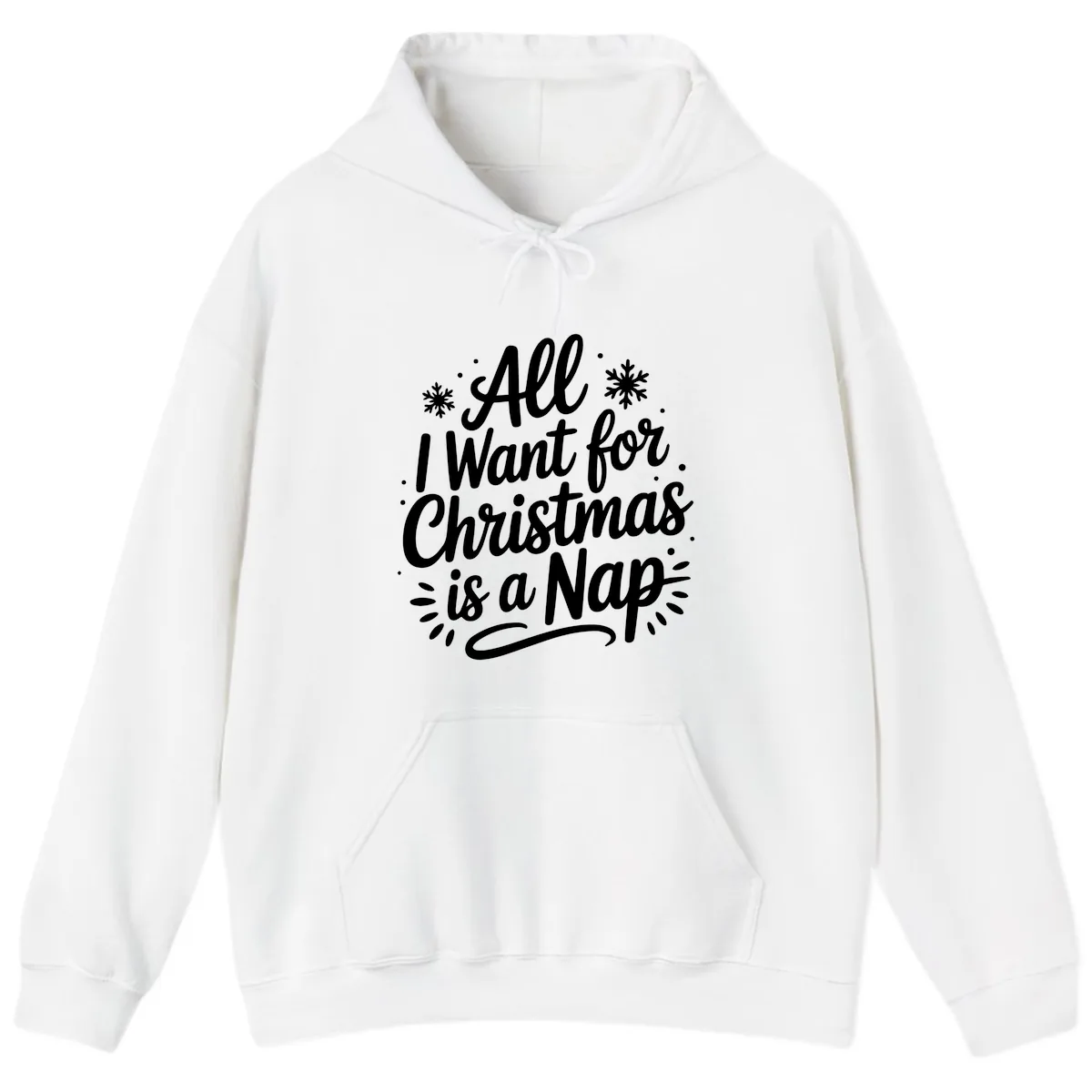 All I Want For Christmas Is A Nap Hoodie in White